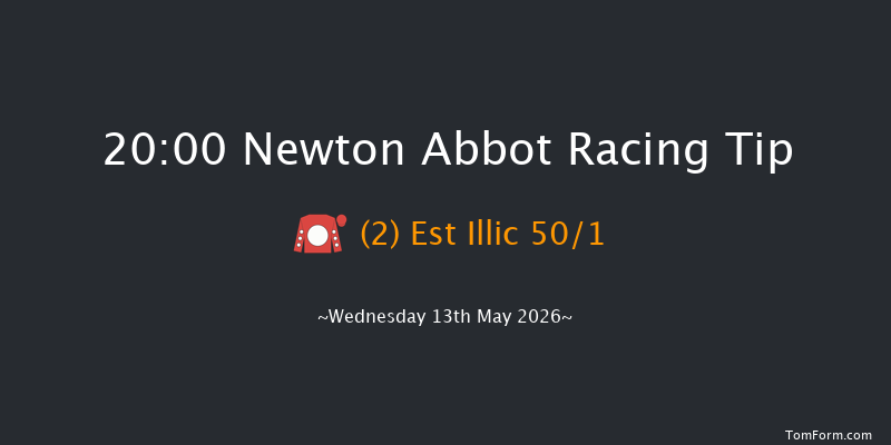 Newton Abbot 20-00 (Class 5) 25f Wed 6th May 2026