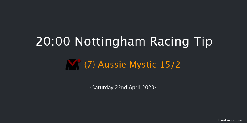 Nottingham 20:00 Handicap (Class 6) 10f Wed 12th Apr 2023