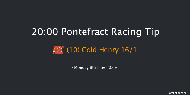 Pontefract 20-00 (Class 6) 17f Tue 2nd Jun 2026
