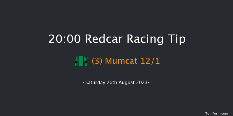 Redcar 20:00 Handicap (Class 6) 6f Sat 12th Aug 2023