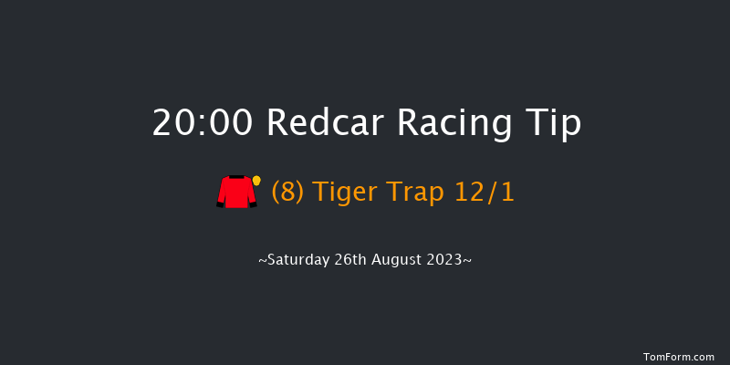 Redcar 20:00 Handicap (Class 6) 6f Sat 12th Aug 2023