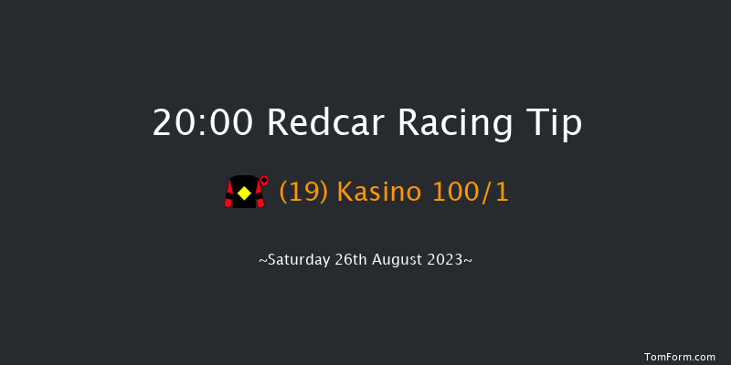 Redcar 20:00 Handicap (Class 6) 6f Sat 12th Aug 2023