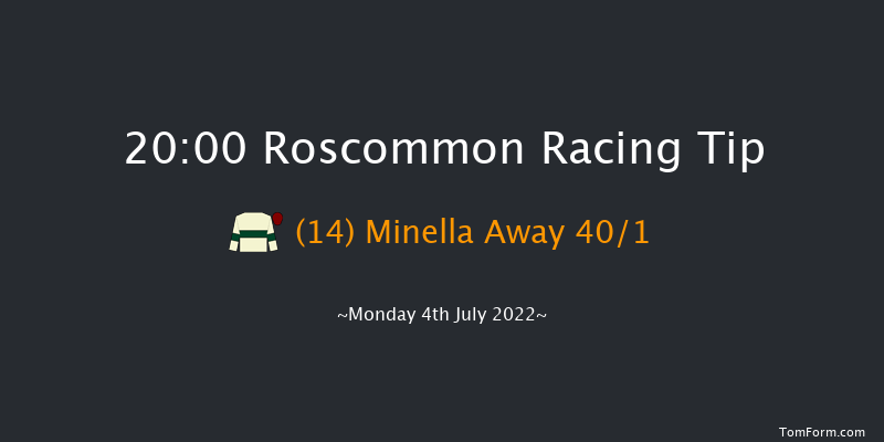 Roscommon 20:00 Handicap Hurdle 24f Tue 28th Jun 2022