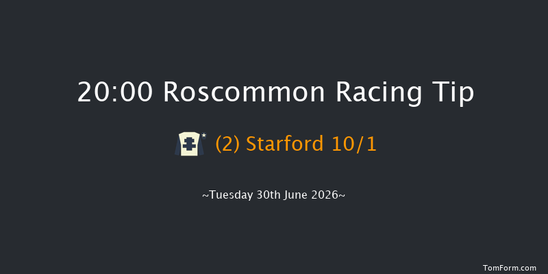 Roscommon 20-00 (Class 1) 12f Mon 8th Jun 2026
