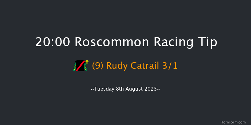 Roscommon 20:00 Handicap Chase 25f Mon 10th Jul 2023
