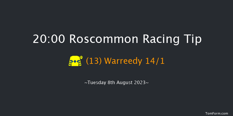 Roscommon 20:00 Handicap Chase 25f Mon 10th Jul 2023