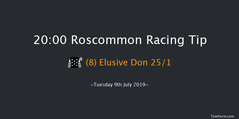 Roscommon 20:00 Handicap Hurdle 16f Mon 8th Jul 2019