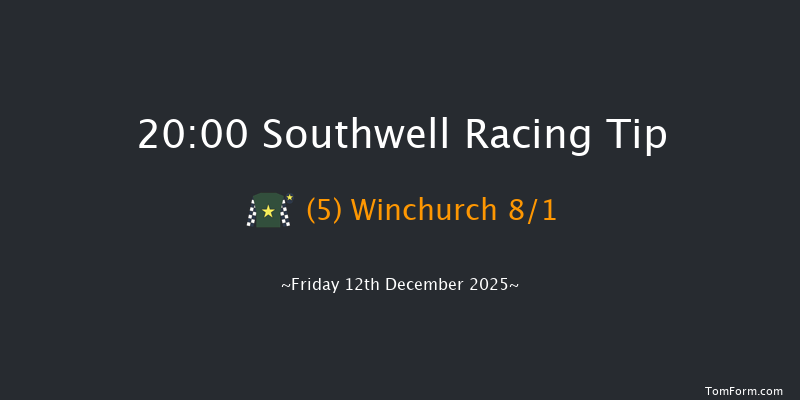 Southwell 20-00 (Class 5) 4f Tue 2nd Dec 2025