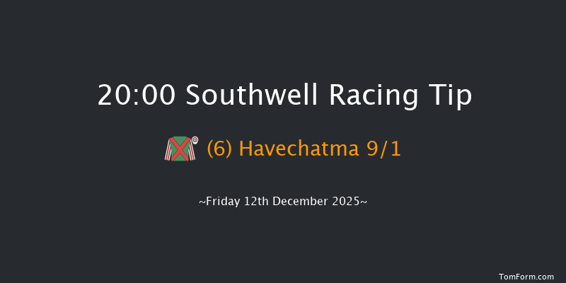 Southwell 20-00 (Class 5) 4f Tue 2nd Dec 2025