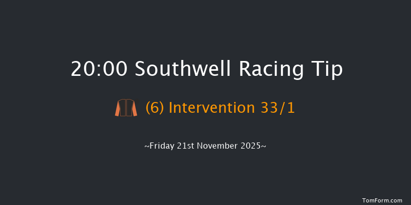 Southwell 20-00 (Class 2) 4f Thu 20th Nov 2025
