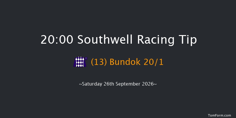 Southwell 20-00 (Class 5) 7f Thu 24th Sep 2026