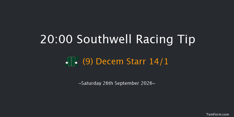 Southwell 20-00 (Class 5) 7f Thu 24th Sep 2026