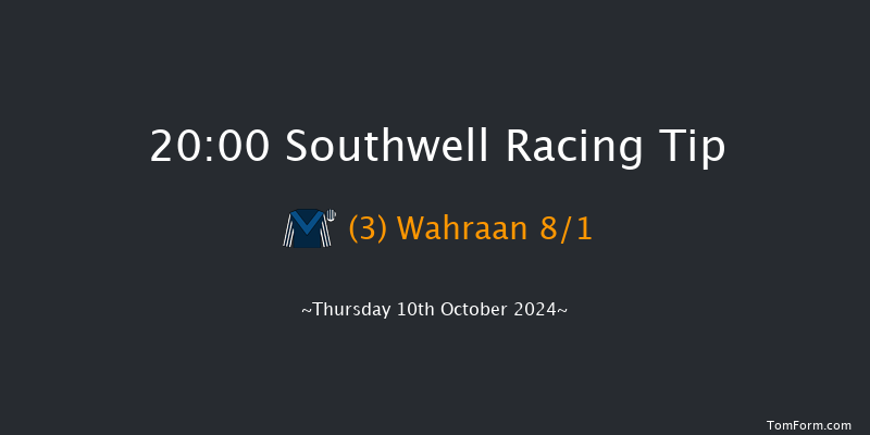Southwell  20:00 Handicap (Class 4) 14f  Tue 8th Oct 2024
