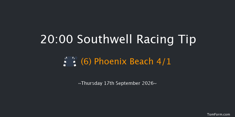 Southwell 20-00 (Class 6) 4f Thu 3rd Sep 2026