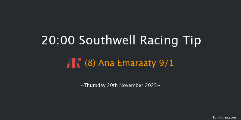 Southwell 20-00 (Class 6) 15f Fri 14th Nov 2025