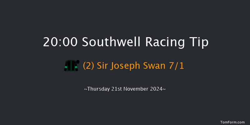 Southwell  20:00 Handicap (Class 6) 16f Tue 19th Nov 2024