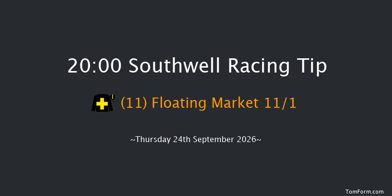 Southwell 20-00 (Class 5) 11f Tue 22nd Sep 2026