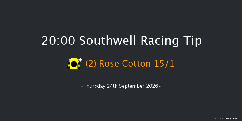 Southwell 20-00 (Class 5) 11f Tue 22nd Sep 2026