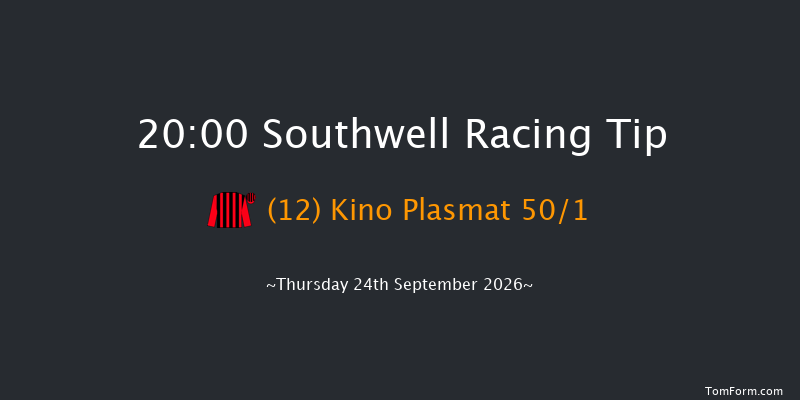 Southwell 20-00 (Class 5) 11f Tue 22nd Sep 2026