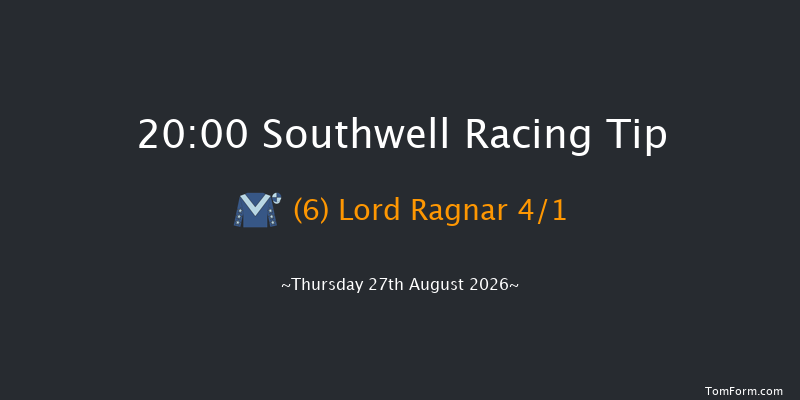 Southwell 20-00 (Class 4) 6f Sun 16th Aug 2026