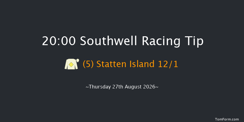 Southwell 20-00 (Class 4) 6f Sun 16th Aug 2026