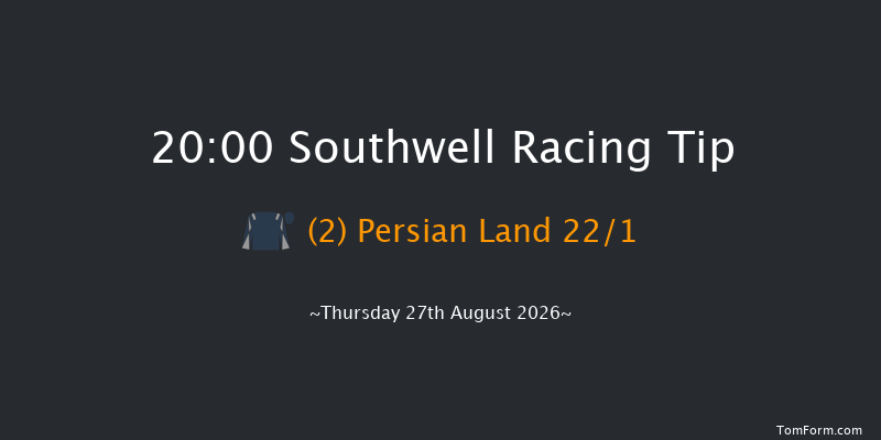 Southwell 20-00 (Class 4) 6f Sun 16th Aug 2026