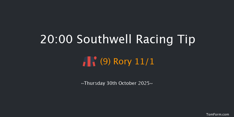 Southwell 20-00 (Class 6) 7f Fri 24th Oct 2025