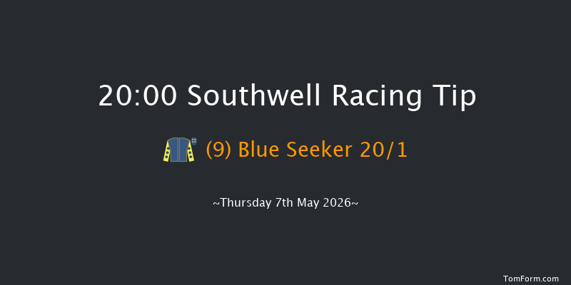 Southwell 20-00 (Class 6) 7f Thu 30th Apr 2026