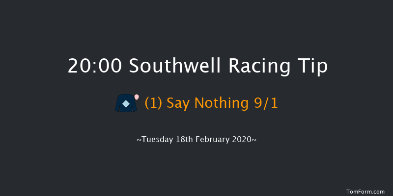 BetYourWay At Betway Handicap Southwell 20:00 Handicap (Class 6) 14f Fri 14th Feb 2020