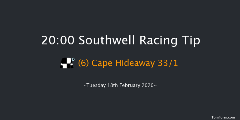 BetYourWay At Betway Handicap Southwell 20:00 Handicap (Class 6) 14f Fri 14th Feb 2020