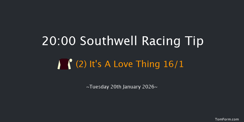 Southwell 20-00 (Class 5) 11f Sat 17th Jan 2026