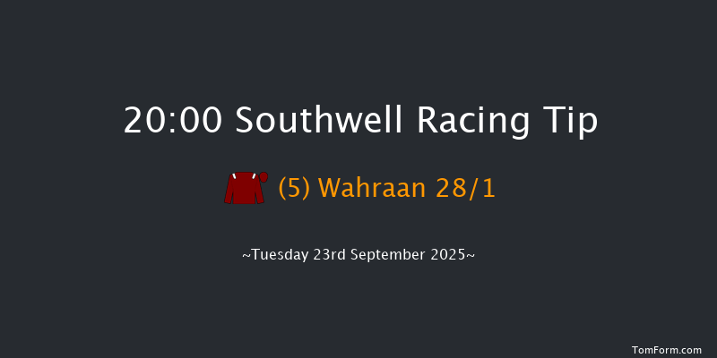 Southwell 20-00 (Class 4) 15f Sun 21st Sep 2025
