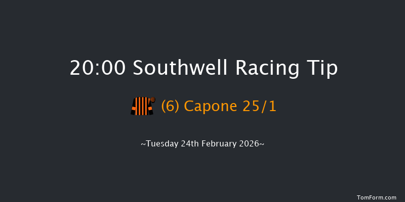 Southwell 20-00 (Class 5) 16f Fri 20th Feb 2026