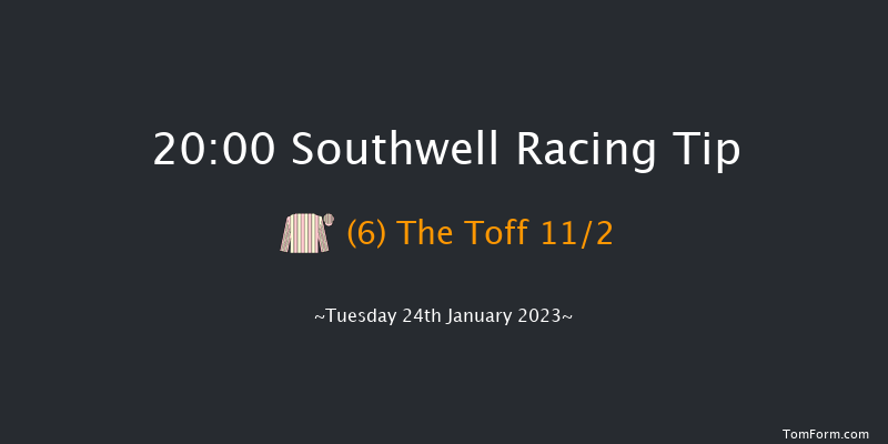 Southwell 20:00 Maiden (Class 5) 8f Mon 23rd Jan 2023