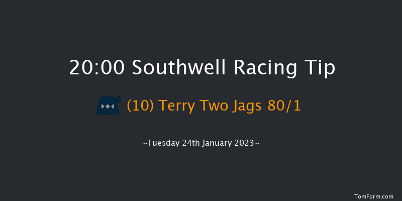 Southwell 20:00 Maiden (Class 5) 8f Mon 23rd Jan 2023