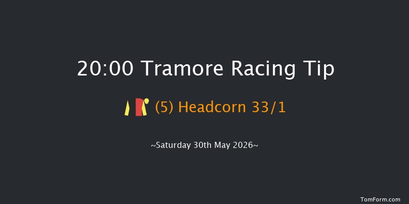 Tramore 20-00 21f Fri 29th May 2026