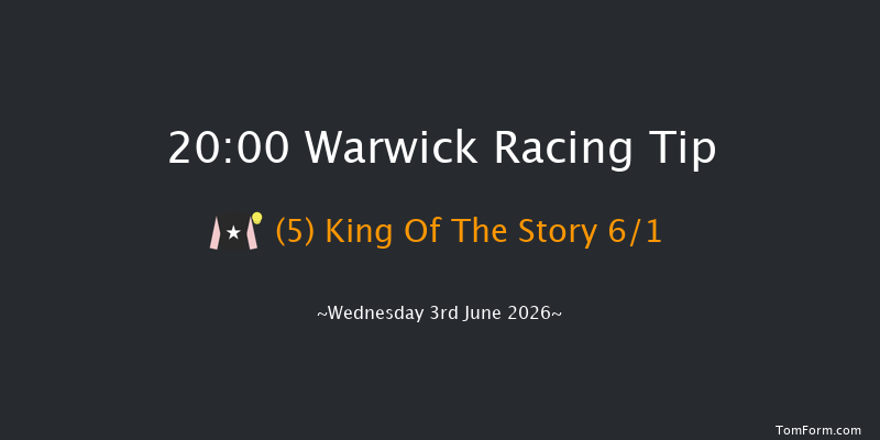 Warwick 20-00 (Class 5) 24f Wed 20th May 2026