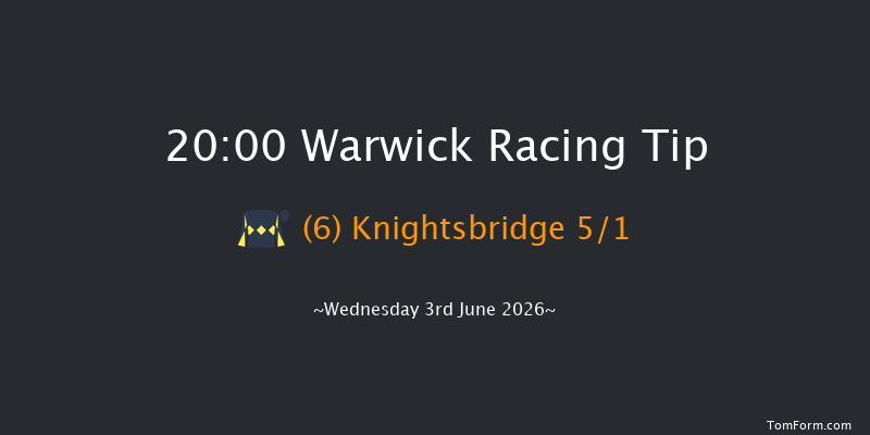 Warwick 20-00 (Class 5) 24f Wed 20th May 2026