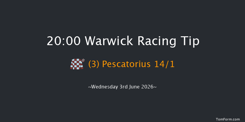 Warwick 20-00 (Class 5) 24f Wed 20th May 2026