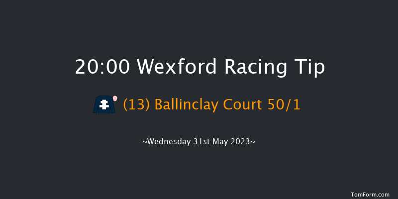 Wexford 20:00 Handicap Hurdle 24f Sat 20th May 2023