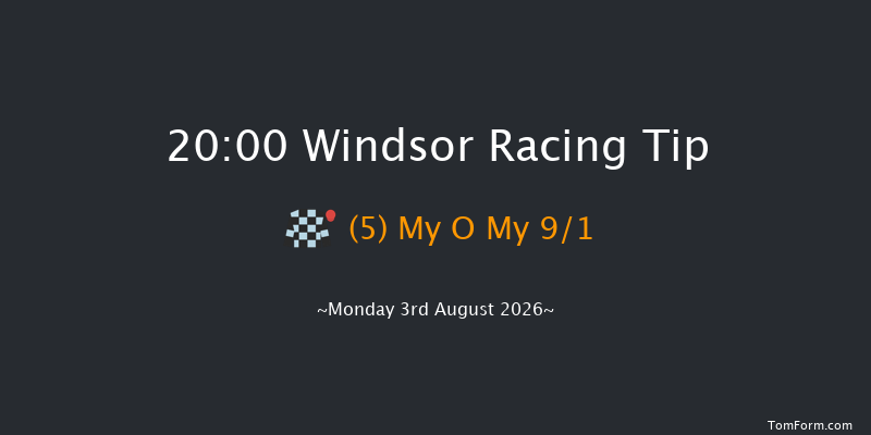Windsor 20-00 (Class 6) 10f Mon 27th Jul 2026