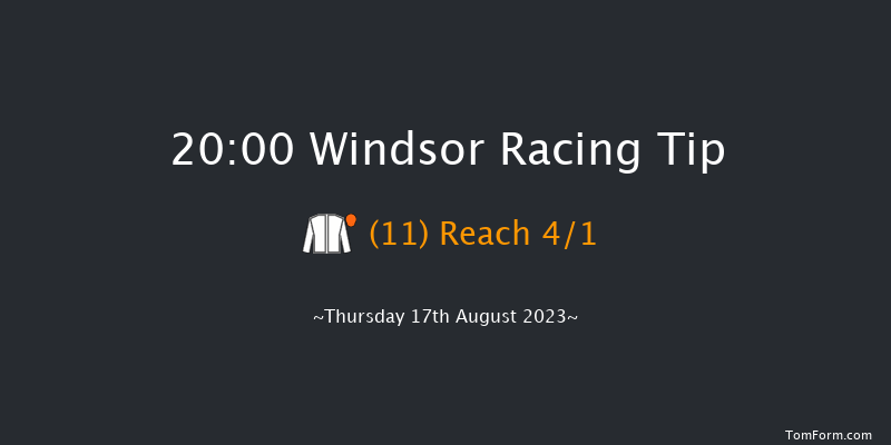 Windsor 20:00 Handicap (Class 2) 10f Mon 14th Aug 2023