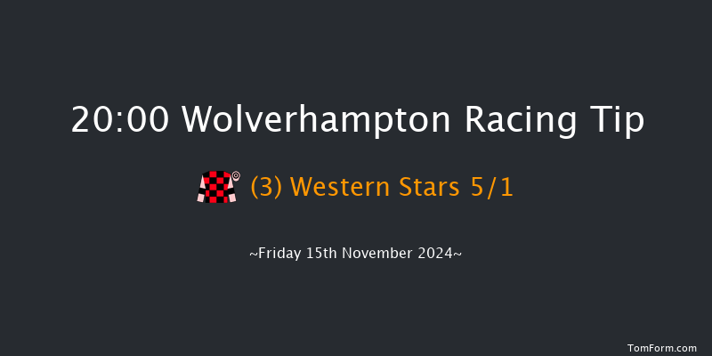 Wolverhampton  20:00 Handicap (Class 5) 14f Mon 11th Nov 2024