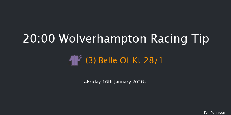 Wolverhampton 20-00 (Class 6) 12f Mon 12th Jan 2026