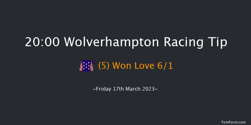 Wolverhampton 20:00 Handicap (Class 6) 7f Mon 13th Mar 2023