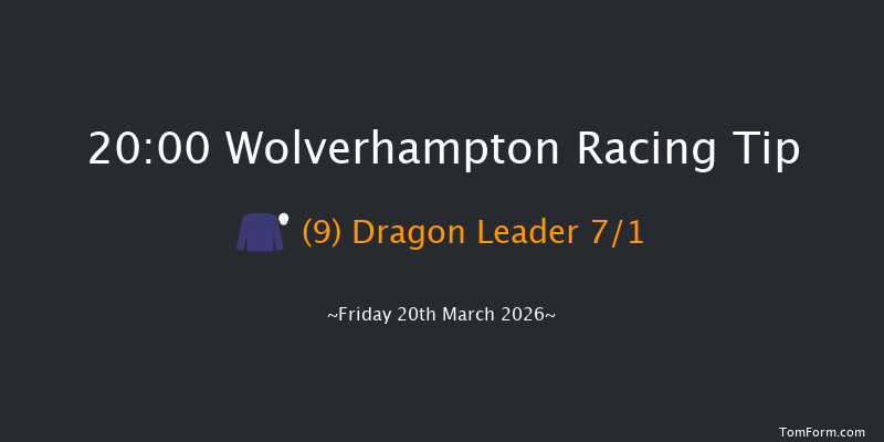 Wolverhampton 20-00 (Class 4) 7f Tue 17th Mar 2026