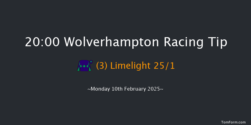 Wolverhampton  20:00 Stakes (Class 6) 12f Sat 8th Feb 2025