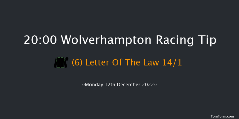 Wolverhampton 20:00 Handicap (Class 6) 9.5f Sat 10th Dec 2022