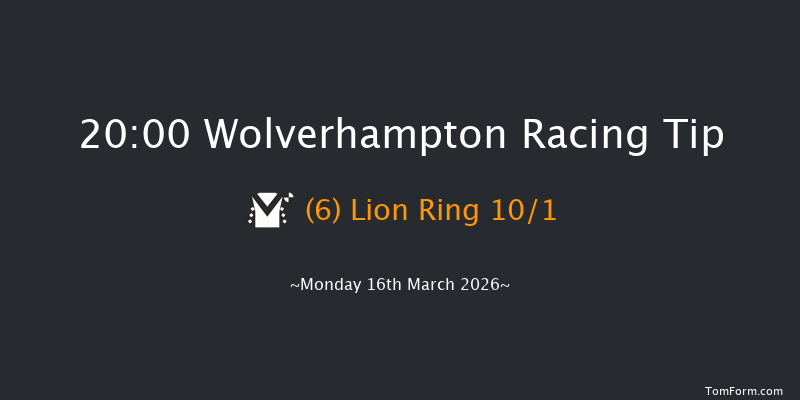 Wolverhampton 20-00 (Class 6) 5f Fri 13th Mar 2026
