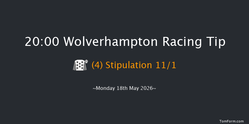 Wolverhampton 20-00 (Class 6) 9f Mon 11th May 2026